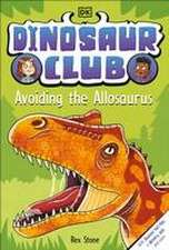 Dinosaur Club: Avoiding the Allosaurus