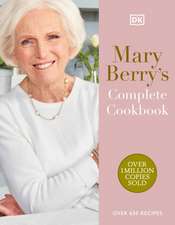 Berry, M: Mary Berry's Complete Cookbook