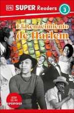 DK Super Readers Level 3 El Renacimiento de Harlem (Harlem Renaissance)