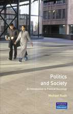 Politics and Society: An Introduction to Political Sociology