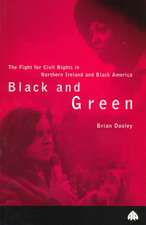 Black and Green: The Fight For Civil Rights in Northern Ireland & Black America