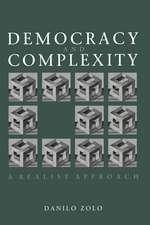 Democracy and Complexity – A Realistic Approach