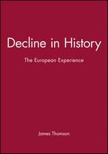 Decline in History – The European Experience