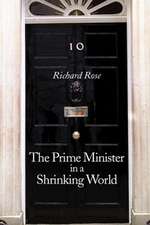 Prime Minister in a Shrinking World