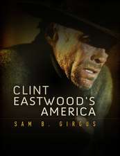 Clint Eastwood′s America