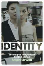 Identity – Sociological Perspectives 2e