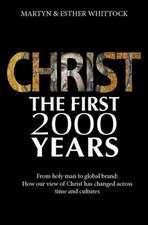 Christ: The First Two Thousand Years – From holy man to global brand: how our view of Christ has changed across