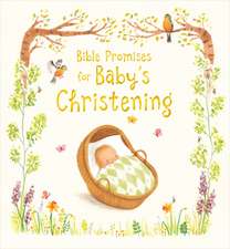 Bible Promises for Baby`s Christening