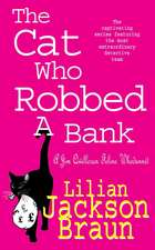 The Cat Who Robbed a Bank (The Cat Who... Mysteries, Book 22)