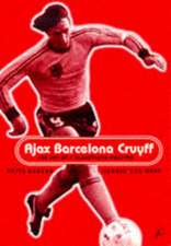 Ajax, Barcelona, Cruyff