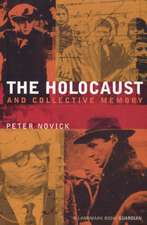 Holocaust and Collective Memory