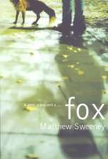Sweeney, M: Fox