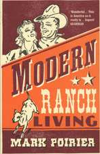 Modern Ranch Living