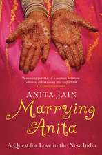 Marrying Anita