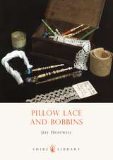 Pillow Lace and Bobbins