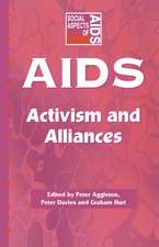 AIDS: Activism and Alliances