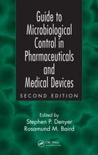 Guide to Microbiological Control in Pharmaceuticals and Medical Devices