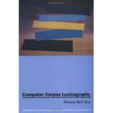 Computer Corpus Lexicography