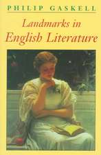 Gaskell, P: Landmarks in English Literature