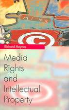 Media Rights and Intellectual Property