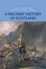 A Military History of Scotland