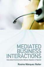 Mediated Business Interactions