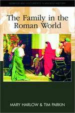 The Family in the Roman World