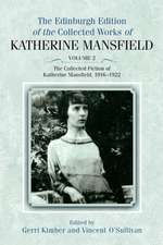 The Collected Fiction of Katherine Mansfield, 1916-1922: Nation-State, Modernity and Tradition