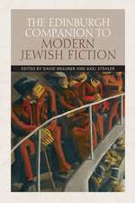 The Edinburgh Companion to Modern Jewish Fiction: Rethinking Historicism