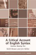 A Critical Account of English Syntax: Grammar, Meaning, Text