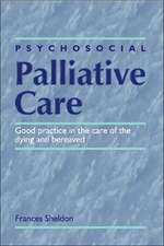 PSYCHOSOCIAL PALLIATIVE CARE