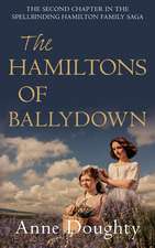 The Hamiltons Of Ballydown