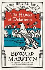 The Hawks of Delamere