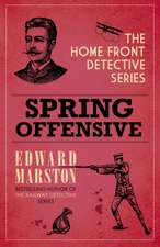Marston, E: Spring Offensive