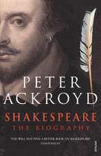 Ackroyd, P: Shakespeare