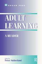 Adult Learning: a Reader