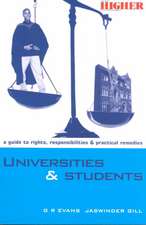 Universities and Students: A Guide to Rights, Responsibilities and Practical Remedies