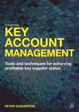 Key Account Management – Tools and Techniques for Achieving Profitable Key Supplier Status: Tools and Techniques for Achieving Profitable Key Supplier Status