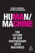 Human/Machine – The Future of our Partnership with Machines