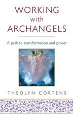 Working with Archangels