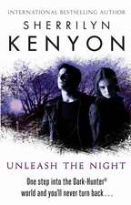 Kenyon, S: Unleash The Night