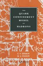 The Quark Confinement Model of Hadrons