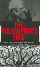 The Philosopher's Tree: A Selection of Michael Faraday's Writings