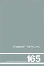 Microbeam Analysis: Proceedings of the International Conference on Microbeam Analysis, 8-15 July, 2000