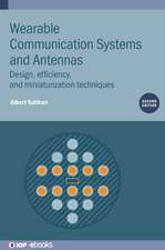 Wearable Communication Systems and Antennas (Second Edition)