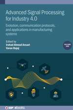 Advanced Signal Processing for Industry 4.0, Volume 1