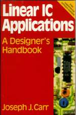 Linear IC Applications: A Designer's Handbook