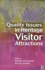 Quality Issues in Heritage Visitor Attractions