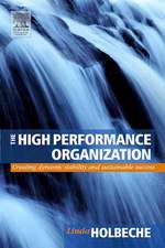 The High Performance Organization