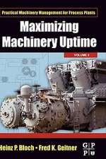 Maximizing Machinery Uptime